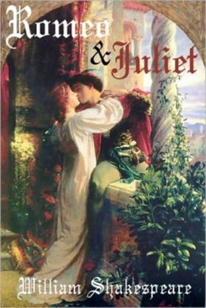 Romeo and Juliet — William Shakespeare