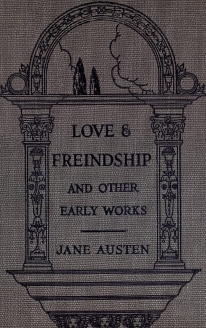 Love and Freindship [sic] — book cover