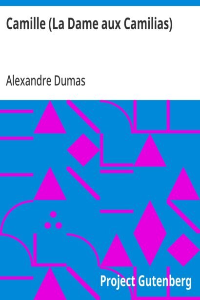 Camille (La Dame aux Camilias) — book cover
