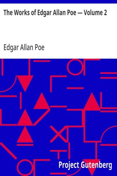 The Works of Edgar Allan Poe — Volume 2 — book cover