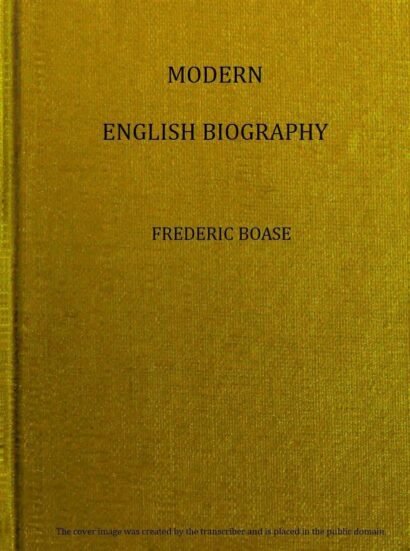 Modern English biography, volume 2 (of 4), I-Q — book cover