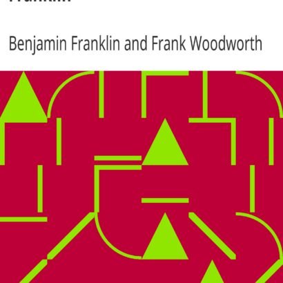 Autobiography of Benjamin Franklin — book cover