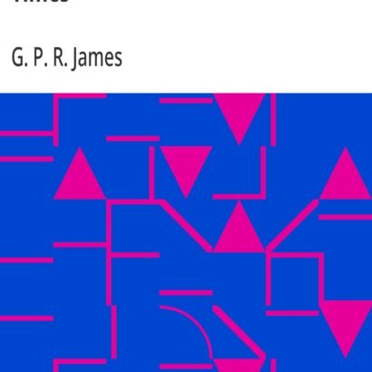 Forest Days: A Romance of Old Times — book cover