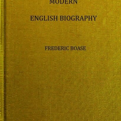 Modern English biography, volume 2 (of 4), I-Q — book cover