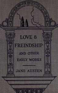 Love and Freindship [sic] by Jane Austen — book cover