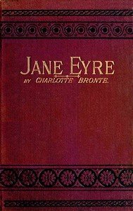 Jane Eyre: An Autobiography by Charlotte Brontë — book cover