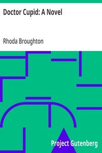 Doctor Cupid: A Novel by Rhoda Broughton — book cover