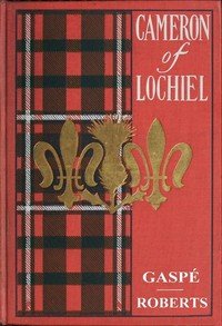 Cameron of Lochiel by Philippe Aubert de Gaspé — book cover