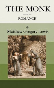 The Monk: A Romance by M. G. Lewis — book cover