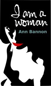 I am a woman by Ann Bannon — book cover