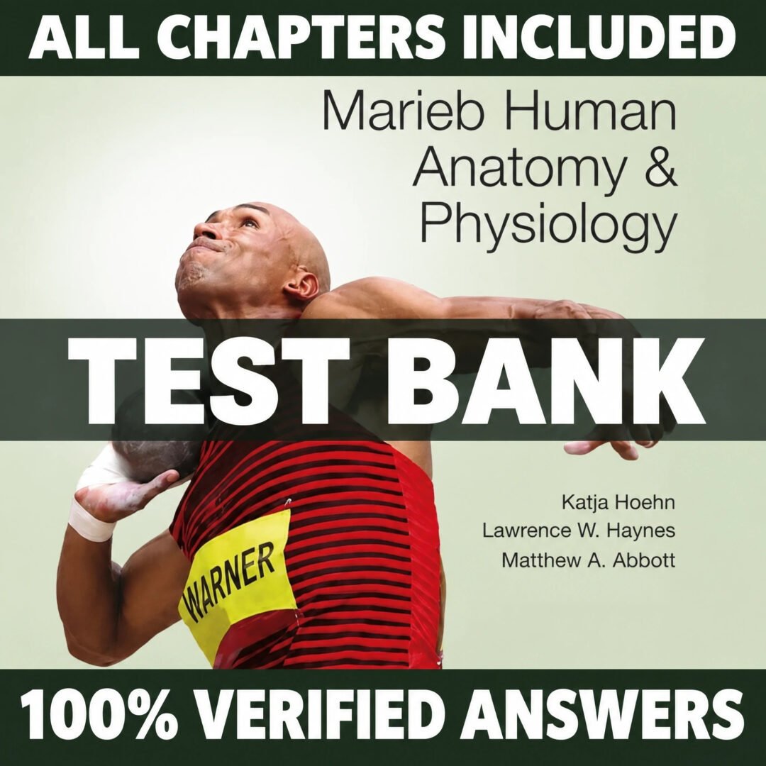 Test Bank for Marieb Human Anatomy and Physiology 12th Edition